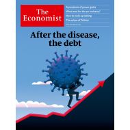 The Economist: After the disease, the debt - No.17 - 25th Apr 20