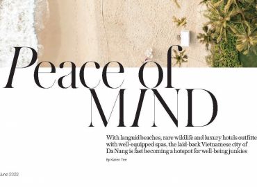 Du lịch Đà Nẵng bất ngờ xuất hiện trên Tạp chí phong cách Style của South China Morning Post
