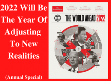 THE WORLD AHEAD 2022 - KINH TẾ THẾ GIỚI SẼ NHƯ THẾ NÀO VÀO NĂM 2022?