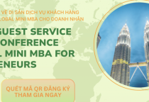 HỘI NGHỊ GLOBAL GUEST SERVICE LEGACY 2025: TỪ DI SẢN DỊCH VỤ KHÁCH HÀNG ĐẾN LỢI THẾ CẠNH TRANH VƯỢT THỜI GIAN