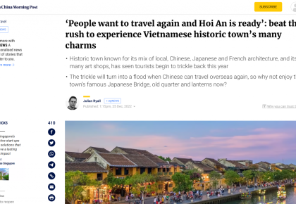 SCMP Hồng Kông: Tại sao bây giờ lại là thời điểm tuyệt vời để trải nghiệm Hội An?