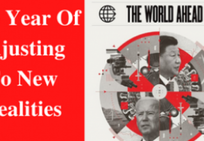 THE WORLD AHEAD 2022 - KINH TẾ THẾ GIỚI SẼ NHƯ THẾ NÀO VÀO NĂM 2022?