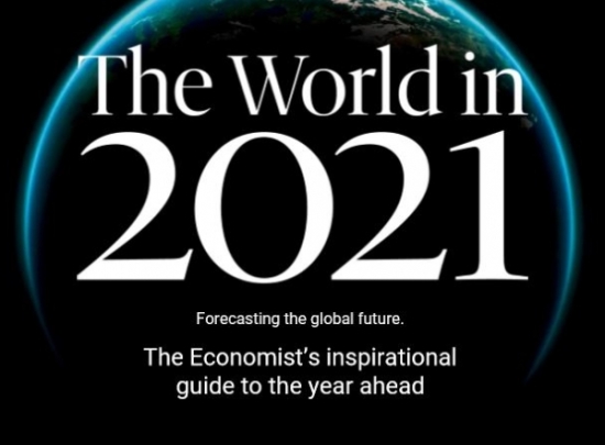 The World In 2021 - Tạp Chí Đáng Để Thực Hiện Chiến Lược Quảng Bá Năm 2021