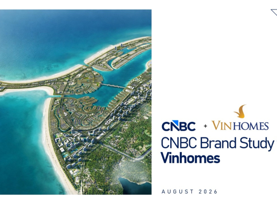 Chiến dịch Vinhomes trên CNBC tạo dấu ấn với khán giả quốc tế